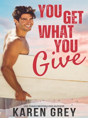 YOU GET WHAT YOU GIVE - ebook